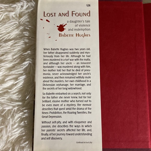 LOST and FOUND A Daughter’s Tale of Violence and redemption BABETTE HUGHES - Picture 3 of 5